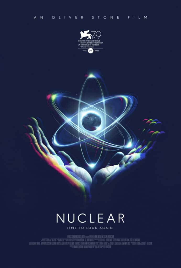 Oliver Stone's "Nuclear" - An optimistic look at a powerful tool for addressing climate change and energy security 2