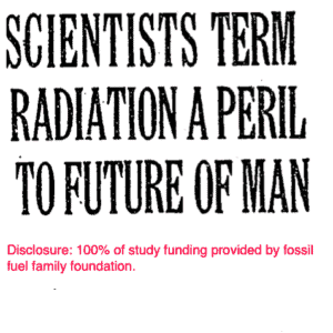 How did leaders of the Hydrocarbon Establishment build the foundation for radiation fears? 2